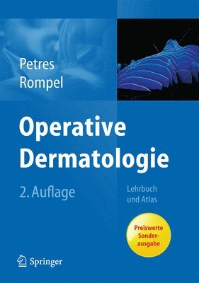 Johannes Petres, Rainer Rompel - Operative Dermatologie, Häftad