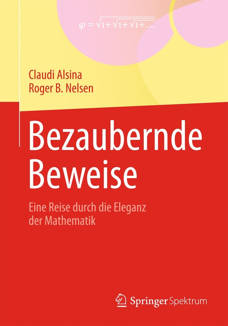 Claudi Alsina, Roger B. Nelsen - Bezaubernde Beweise, Häftad