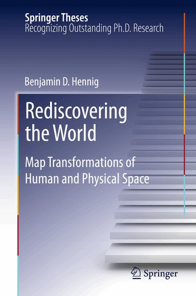 Benjamin Hennig - Rediscovering the World, Inbunden