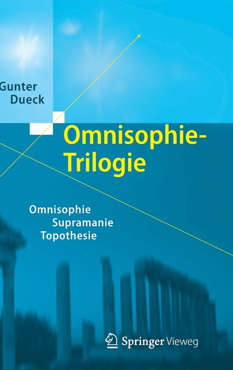 Gunter Dueck - Omnisophie-Trilogie, Inbunden