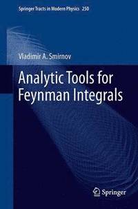bokomslag Analytic Tools for Feynman Integrals