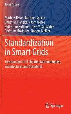 Standardization in Smart Grids 1