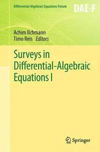 bokomslag Surveys in Differential-Algebraic Equations I