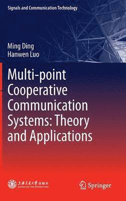 bokomslag Multi-point Cooperative Communication Systems: Theory and Applications