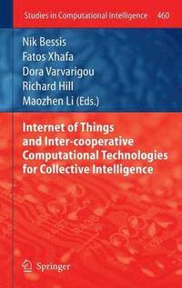 bokomslag Internet of Things and Inter-cooperative Computational Technologies for Collective Intelligence