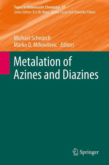 bokomslag Metalation of Azines and Diazines