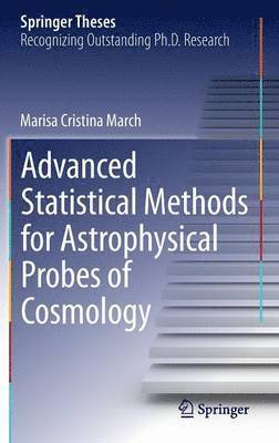 bokomslag Advanced Statistical Methods for Astrophysical Probes of Cosmology