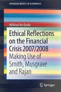 bokomslag Ethical Reflections on the Financial Crisis 2007/2008