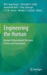 bokomslag Engineering the Human