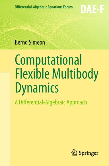 Bernd Simeon - Computational Flexible Multibody Dynamics, Häftad