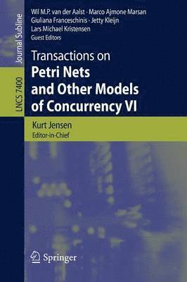 bokomslag Transactions on Petri Nets and Other Models of Concurrency VI