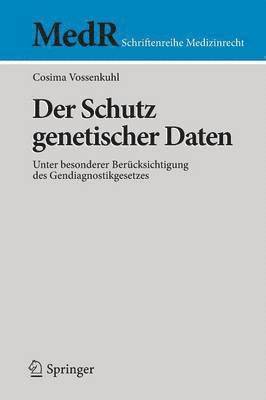 Der Schutz genetischer Daten 1