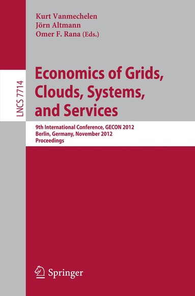 Kurt Vanmechelen, Jörn Altmann, Omer F. Rana - Economics of Grids, Clouds, Systems, and Services, Häftad