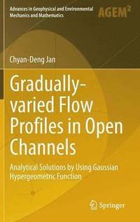 bokomslag Gradually-varied Flow Profiles in Open Channels