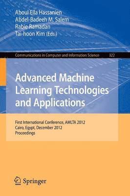 Advanced Machine Learning Technologies and Applications 1