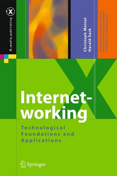 Christoph Meinel, Harald Sack - Internetworking, Inbunden