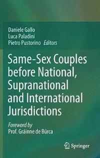bokomslag Same-Sex Couples before National, Supranational and International Jurisdictions