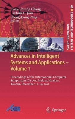 Advances in Intelligent Systems and Applications - Volume 1 1