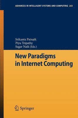 New Paradigms in Internet Computing 1