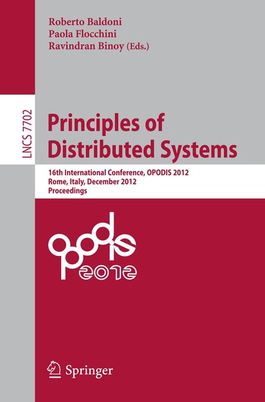 Roberto Baldoni, Paola Flocchini, Ravindran Binoy - Principles of Distributed Systems, Häftad