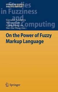 bokomslag On the Power of Fuzzy Markup Language