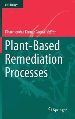 Plant-Based Remediation Processes 1