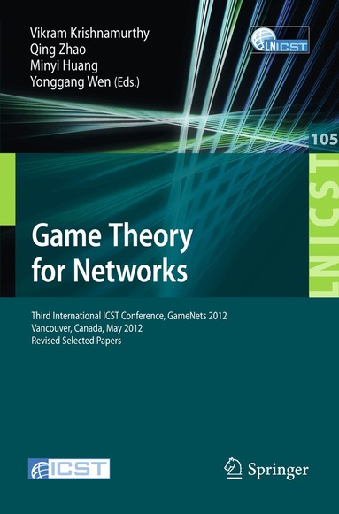 Vikram Krishnamurthy, Qing Zhao, Minyi Huang, Yonggang Wen - Game Theory for Networks, Häftad