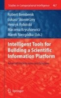 bokomslag Intelligent Tools for Building a Scientific Information Platform