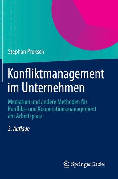 bokomslag Konfliktmanagement im Unternehmen