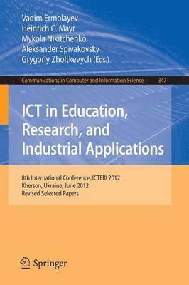 ICT in Education, Research, and Industrial Applications 1