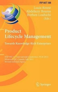 bokomslag Product Lifecycle Management: Towards Knowledge-Rich Enterprises