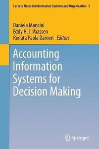 bokomslag Accounting Information Systems for Decision Making