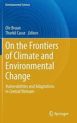 On the Frontiers of Climate and Environmental Change