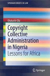 bokomslag Copyright Collective Administration in Nigeria