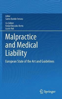 bokomslag Malpractice and Medical Liability