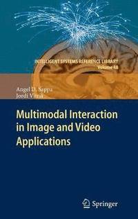 bokomslag Multimodal Interaction in Image and Video Applications