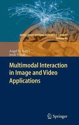 bokomslag Multimodal Interaction in Image and Video Applications