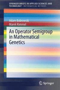 bokomslag An Operator Semigroup in Mathematical Genetics