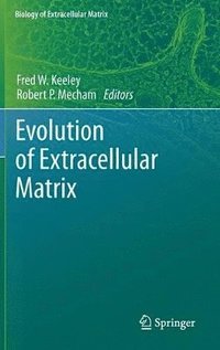 bokomslag Evolution of Extracellular Matrix