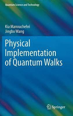 Physical Implementation of Quantum Walks 1