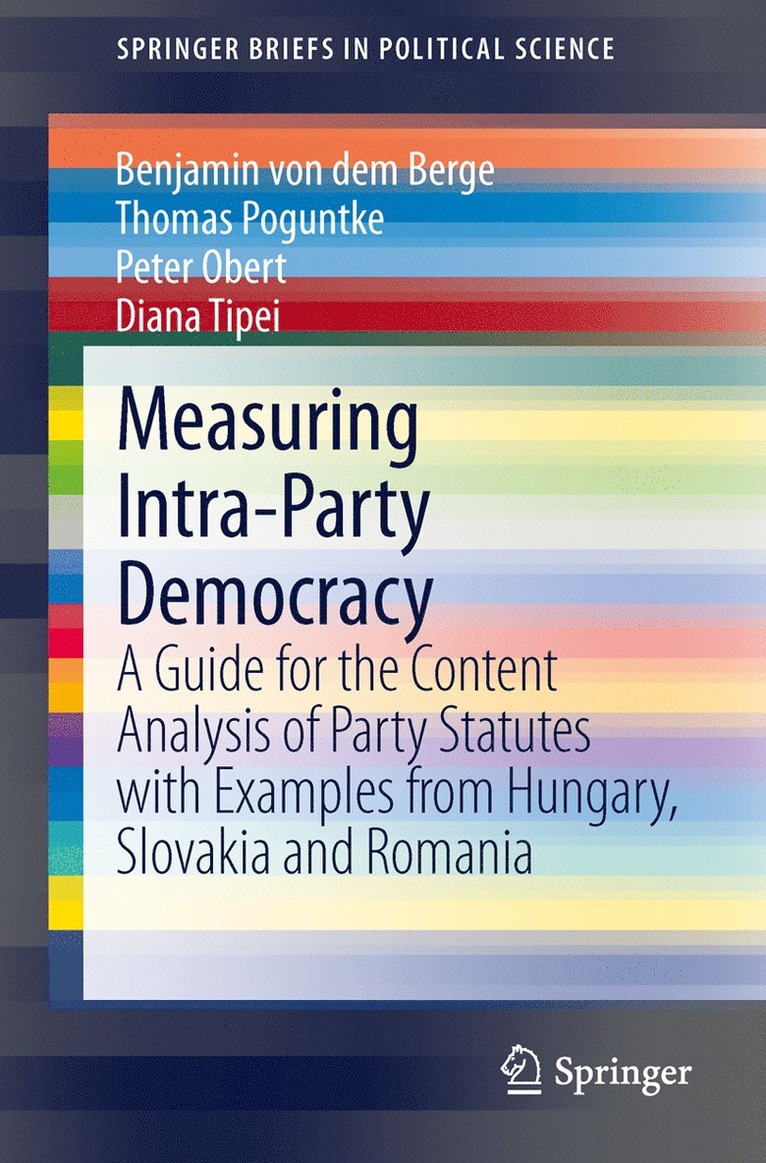 Benjamin von dem Berge, Thomas Poguntke, Peter Obert, Diana Tipei, Benjamin Von Dem Berge, Benjamin von dem Berge - Measuring Intra-Party Democracy, Häftad