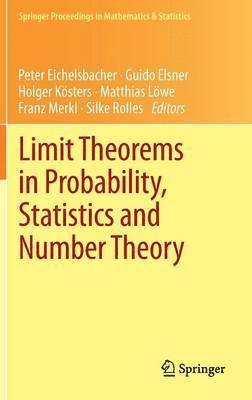 Limit Theorems in Probability, Statistics and Number Theory 1