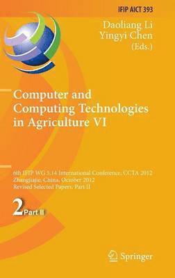 bokomslag Computer and Computing Technologies in Agriculture VI