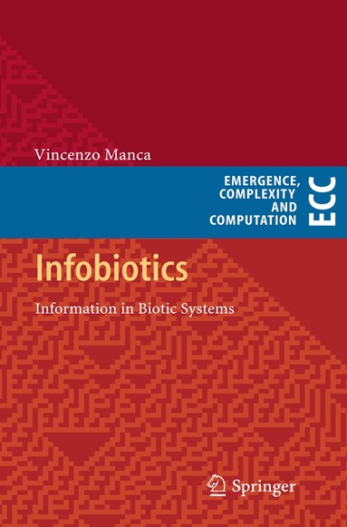 Vincenzo Manca - Infobiotics, Inbunden