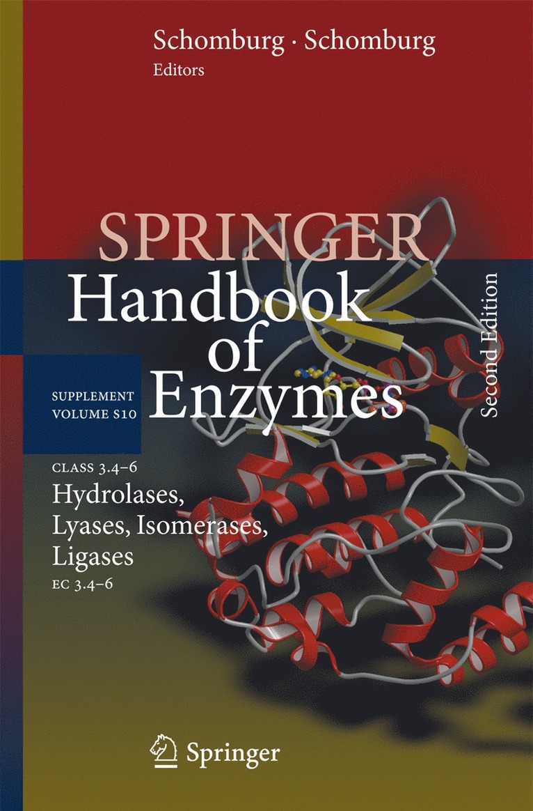 Dietmar Schomburg, Ida Schomburg, Antje Chang - Class 3.4–6 Hydrolases, Lyases, Isomerases, Ligases, Inbunden