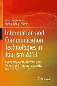 bokomslag Information and Communication Technologies in Tourism 2013