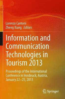 Information and Communication Technologies in Tourism 2013 1