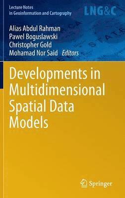 bokomslag Developments in Multidimensional Spatial Data Models