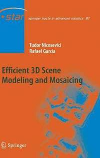 bokomslag Efficient 3D Scene Modeling and Mosaicing