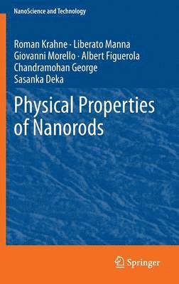 bokomslag Physical Properties of Nanorods